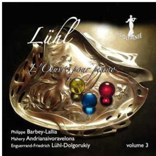 Enguerrand Luhl: Vol. 3-L'ouvre Pour Piano - COMPACT DISCS