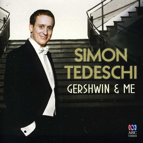 Simon Tedeschi: Gershwin & Me - COMPACT DISCS