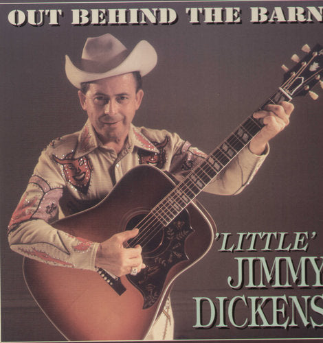 Little Jimmy Dickens: Out Behind the Barn - COMPACT DISCS