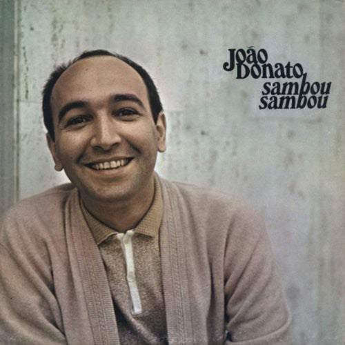 João Donato: Sambou Sambou - COMPACT DISCS
