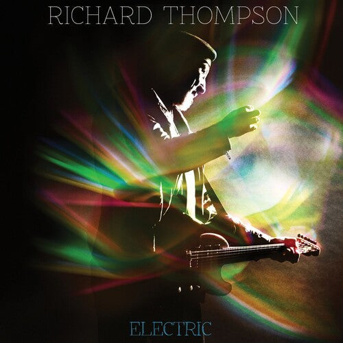 Richard Thompson: Electric - COMPACT DISCS
