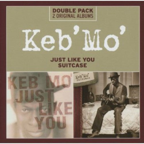 Keb' Mo': Just Like You/Suitcase - COMPACT DISCS