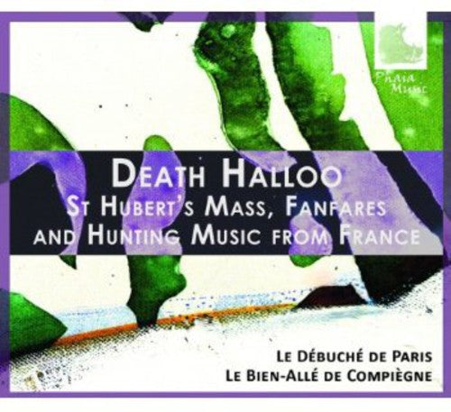 Le Bien-All  de Compi gne: Death Halloo - COMPACT DISCS