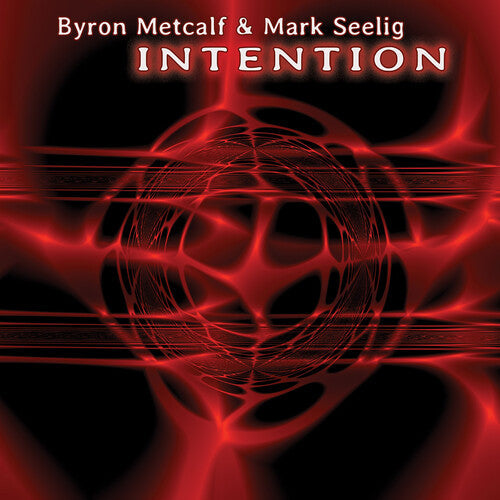Mark Seelig: Intention - COMPACT DISCS