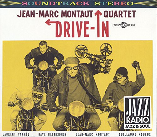 Jean-Marc Quartet Montaut: Drive In - COMPACT DISCS