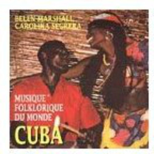 Belen Marshall & Segrera, Carolina: Cuba - COMPACT DISCS