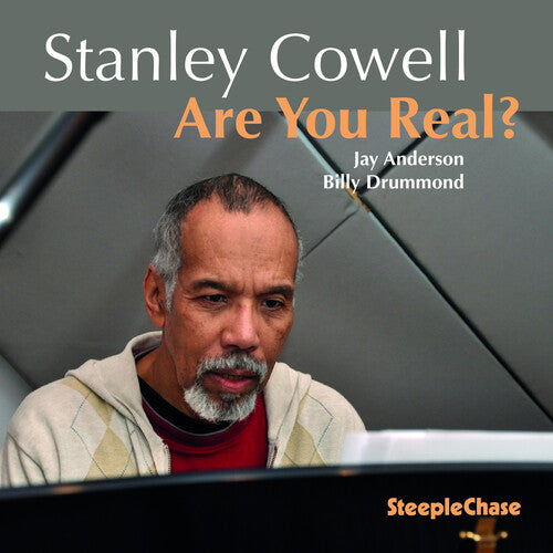 Stanley Cowell: Are You Real - COMPACT DISCS