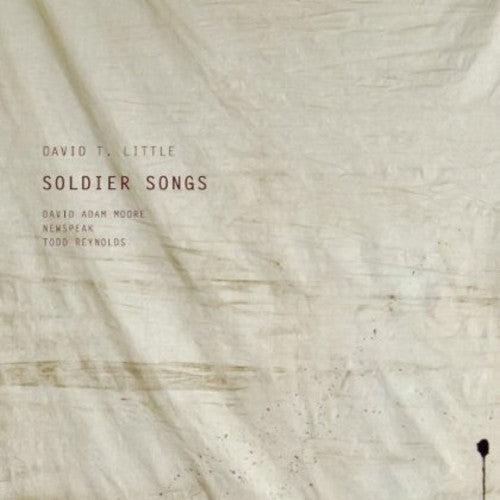 Todd Reynolds: Soldier Songs - COMPACT DISCS