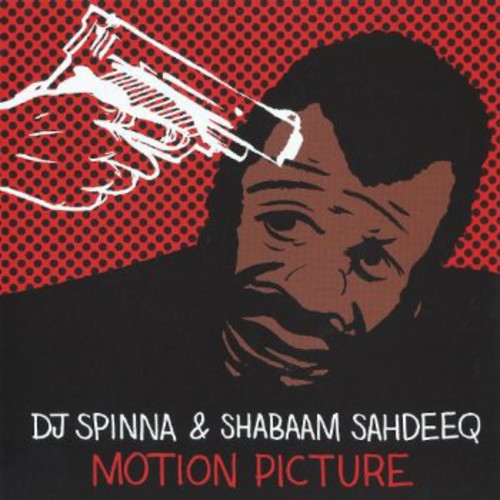 DJ Spinna & Shabaam Sahdeeq: Motion Picture - 7-INCH SINGLE