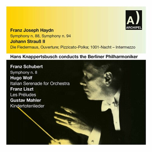 Mahler / Knappertsbusch / Berlin Philharmonic: Hans Knappertsbusch Conducts - COMPACT DISCS