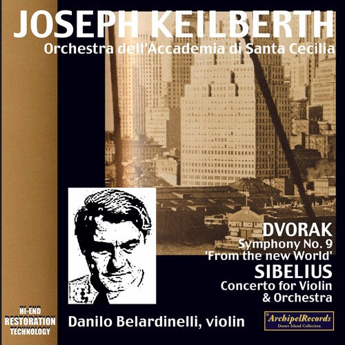 Dvorak / Keilberth: Sinfonie 9 Sibelius Violin - COMPACT DISCS
