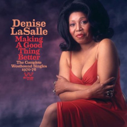Denise LaSalle: Making a Good Thing Better: Complete Westbound - COMPACT DISCS