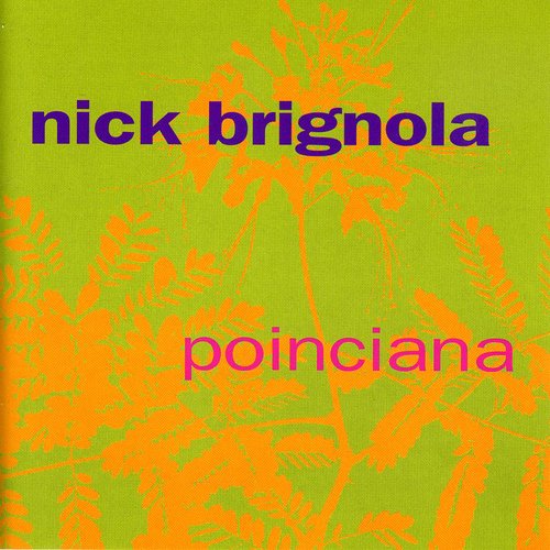 Nick Brignola: Poinciana - COMPACT DISCS