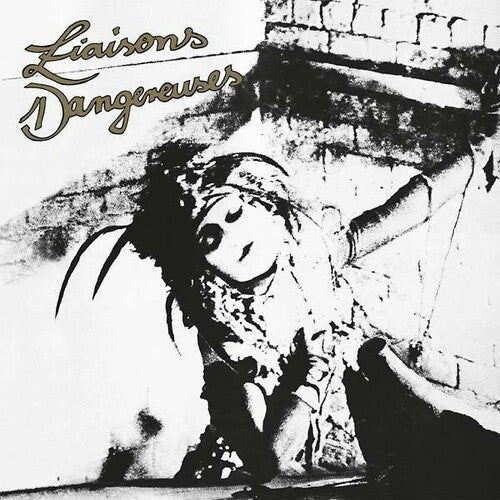 Liaisons Dangereuses: Liaisons Dangereuses - VINYL LP