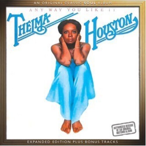 Thelma Houston: Any Way You Like It: Expanded Edition - COMPACT DISCS