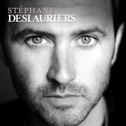 Stephane Deslauriers: Stephane Deslauriers - COMPACT DISCS