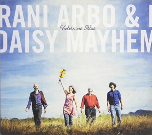 Rani Arbo & Daisy Mayhem: Violets Are Blue - COMPACT DISCS