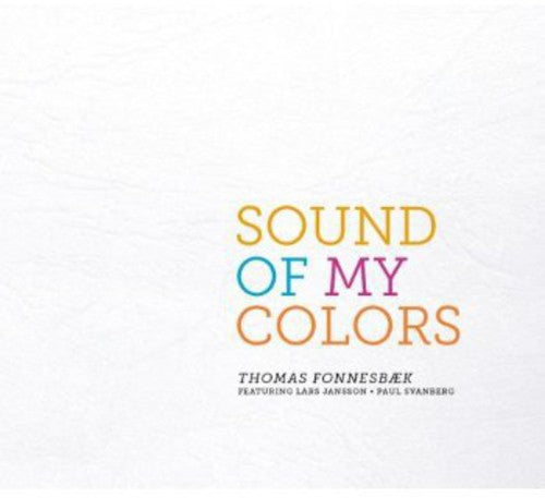 Paul Svanberg: Sound of My Colors - COMPACT DISCS
