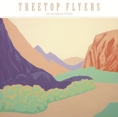Treetop Flyers: Mountain Moves - VINYL LP