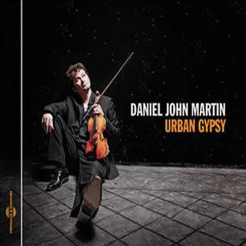 Daniel John Martin: Urban Gypsy - COMPACT DISCS
