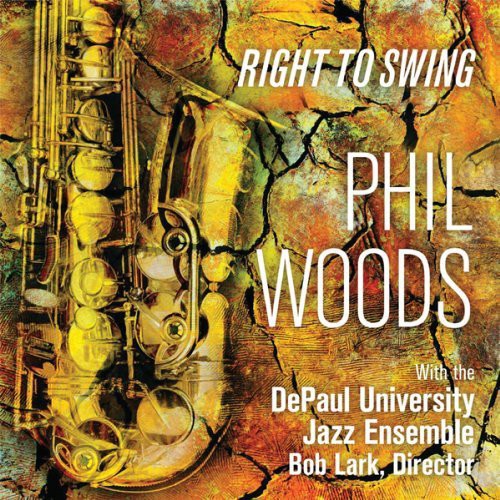 The DePaul University Jazz Ensemble: Right to Swing - COMPACT DISCS