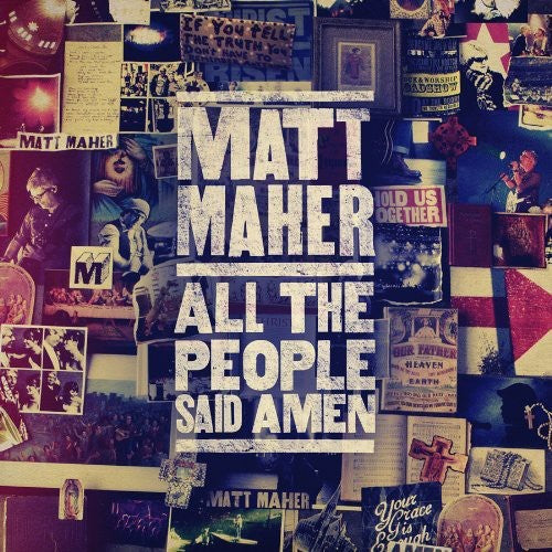 Matt Maher: All the People Said Amen - COMPACT DISCS