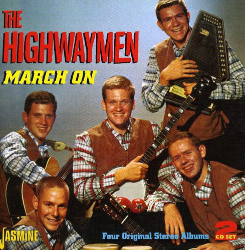The Highwaymen: March on - COMPACT DISCS