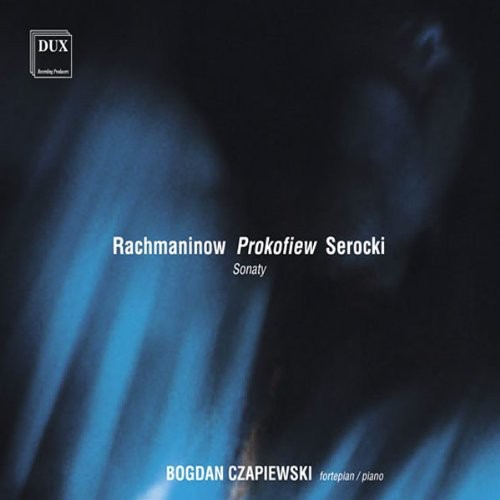 Rachmaninov / Czapiewski, Bogdan: Piano Sonatas - COMPACT DISCS