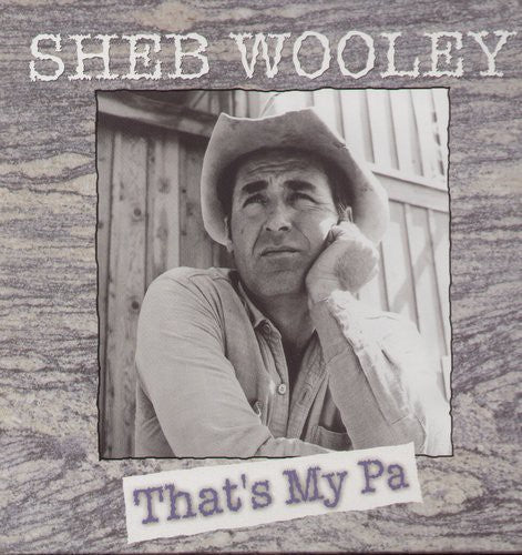 Sheb Wooley: That's My Pa (4cd Boxset) - COMPACT DISCS