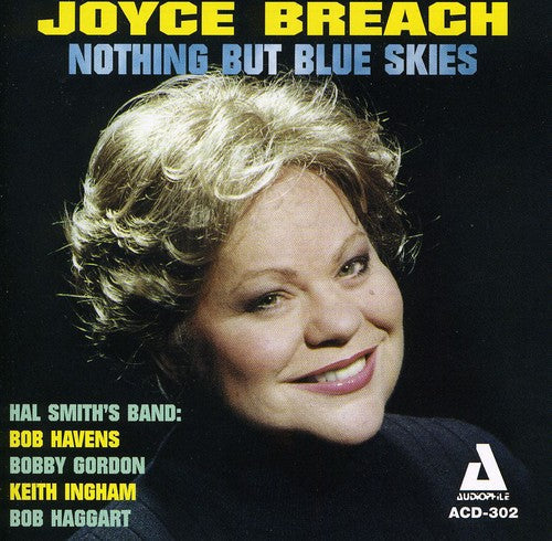 Joyce Breach: Nothin But Blue Skies - COMPACT DISCS