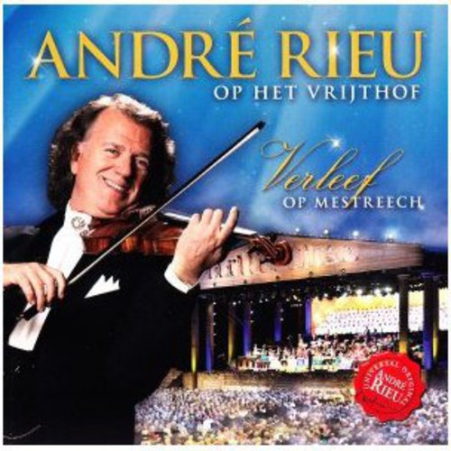 Rieu Andre: Op Het Vrijthof Verleef Op Mestreech - COMPACT DISCS