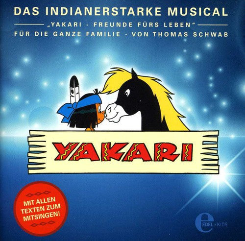 Various Artists: Yakari-Das Musical - COMPACT DISCS