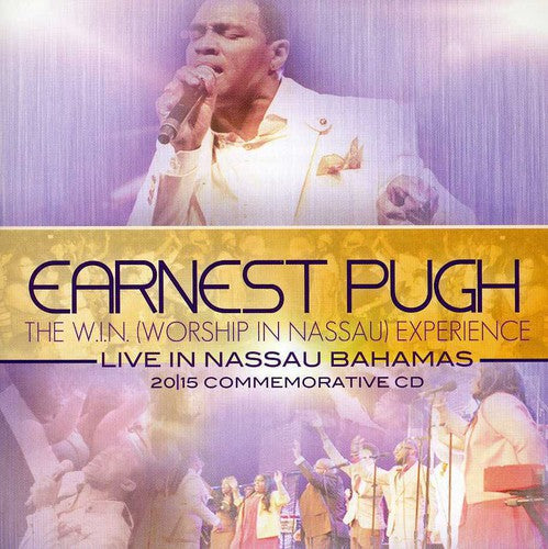 Earnest Pugh: The W.I.N. Experience - COMPACT DISCS