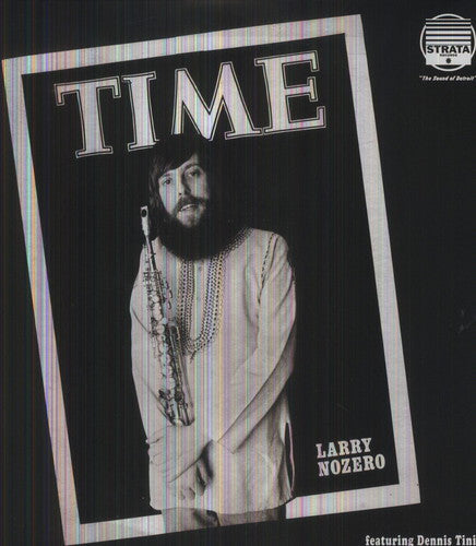 Larry Nozero Featuring Dennis Tini: Time - VINYL LP