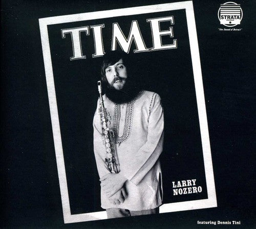 Larry Nozero Feat. Dennis Tini: Time - COMPACT DISCS