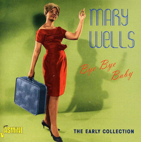 Mary Wells: Bye Bye Baby - COMPACT DISCS
