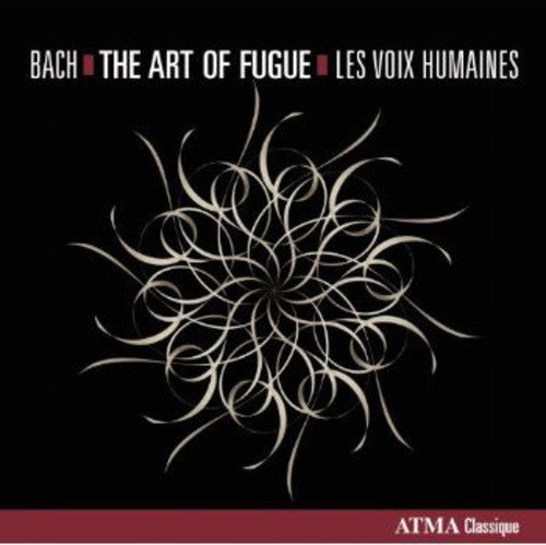 Les Voix Humaines: Art of Fugue - COMPACT DISCS