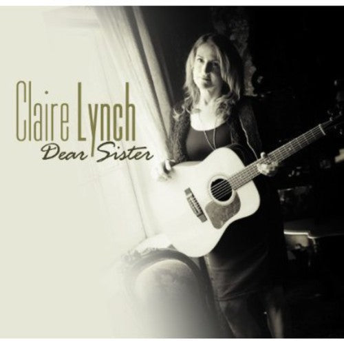 Claire Lynch: Dear Sister - COMPACT DISCS