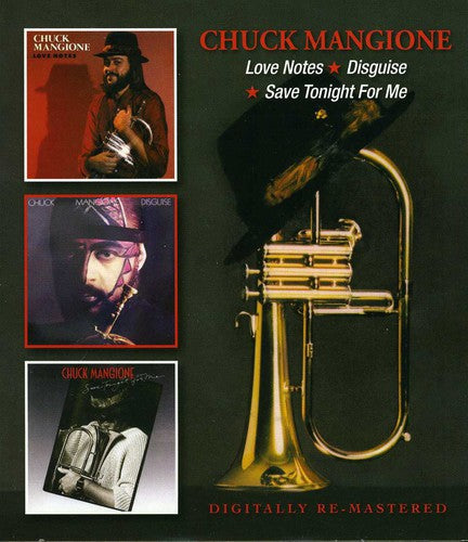 Chuck Mangione: Love Notes / Disguise / Save Tonight for Me - COMPACT DISCS