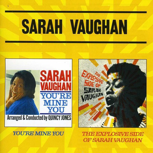 Sarah Vaughan: You're Mine You / Explosive Side of Sarah Vaughan - COMPACT DISCS