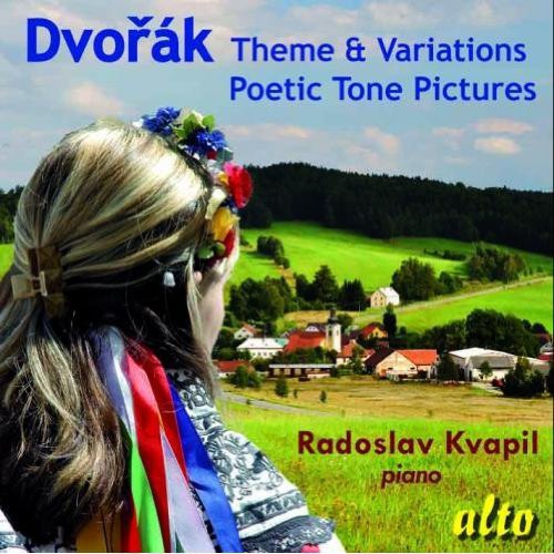 Radoslav Kvapil: Theme & Variations / Poetic Tone Pictures - COMPACT DISCS