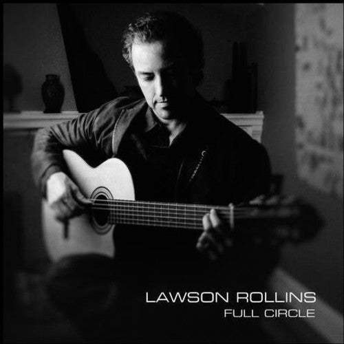 Lawson Rollins: Full Circle - COMPACT DISCS
