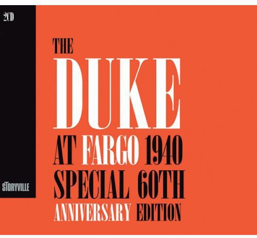 Duke Ellington: Duke at Fargo 1940 [60th Anniversary Edition] - COMPACT DISCS