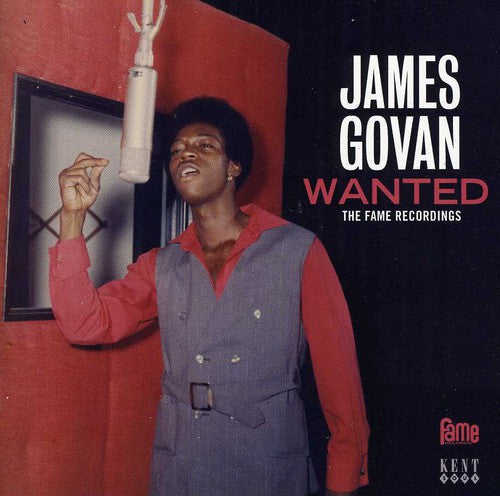 James Govan: Wanted: The Fame Recordings - COMPACT DISCS