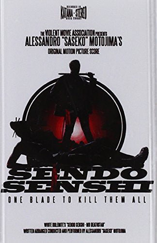 Alessandro Saseko' Motojima: Sendo Senshi - COMPACT DISCS