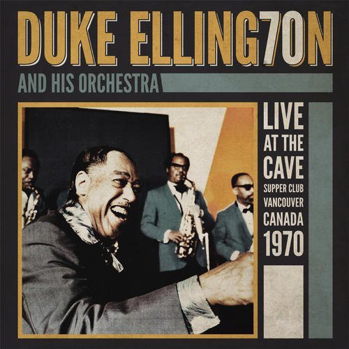 Duke Ellington  & His Orchestra: Live at the Cave - COMPACT DISCS