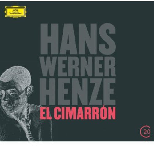 Henze: 20C: Henze - El Cimarron - COMPACT DISCS
