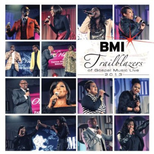 Various Artists: BMI Trailblazers Of Gospel 2013 - COMPACT DISCS