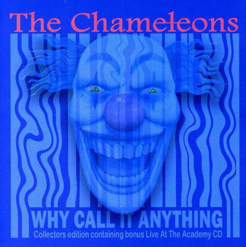 The Chameleons: Why Call It Anything - COMPACT DISCS