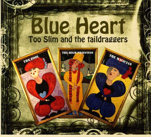 Too Slim & the Taildraggers: Blue Heart - COMPACT DISCS